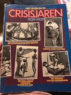 Het leven in crisisjaren 1929-1939, Verzamelen, Tijdschriften, Kranten en Knipsels, Nederland, Ophalen of Verzenden, Tijdschrift