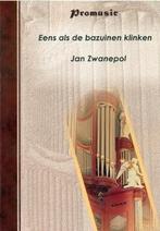 JAN ZWANEPOL - Eens als de bazuinen klinken, Orgel, Gebruikt, Verzenden, Religie en Gospel