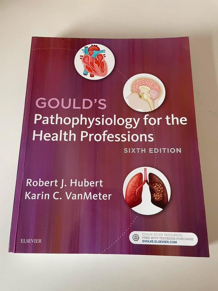 Gould’s Pathophysiology for the Health Professions - Hubert, Boeken, Studieboeken en Cursussen, Zo goed als nieuw, HBO, Beta, Ophalen of Verzenden
