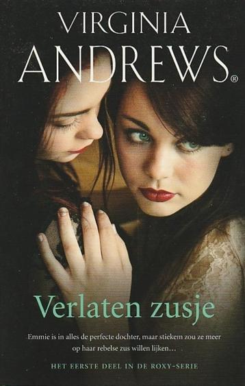 VERLATEN ZUSJE, ROXY-serie dl 1 - Virginia Andrews beschikbaar voor biedingen