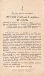 Wienen Antonius1910 Overloon 1957 Venray, Verzamelen, Bidprentjes en Rouwkaarten, Ophalen of Verzenden, Bidprentje