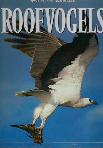 BOEKWERK ROOFVOGELS FASCHINEREND... beschikbaar voor biedingen