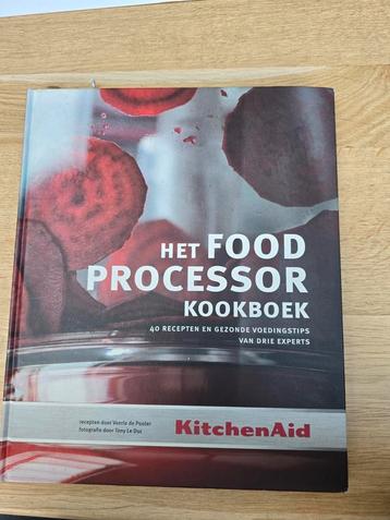 Het Food Processor Kookboek - KitchenAid beschikbaar voor biedingen