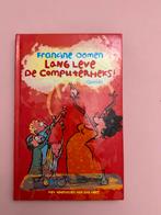 Lang Leve de Computerheks! - Francine Oomen, Ophalen of Verzenden, Gelezen, Sprookjes