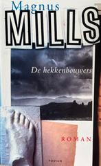 Mark Mills - De hekkenbouwers, Mark Mills, Verzenden, Zo goed als nieuw, Nederland
