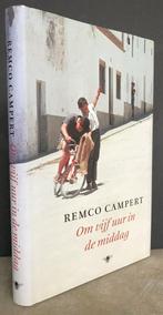 Campert, Remco - Om vijf uur in de middag (2010)