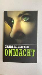 Charles den Tex - Onmacht, Ophalen of Verzenden, Zo goed als nieuw, Charles den Tex, Nederland