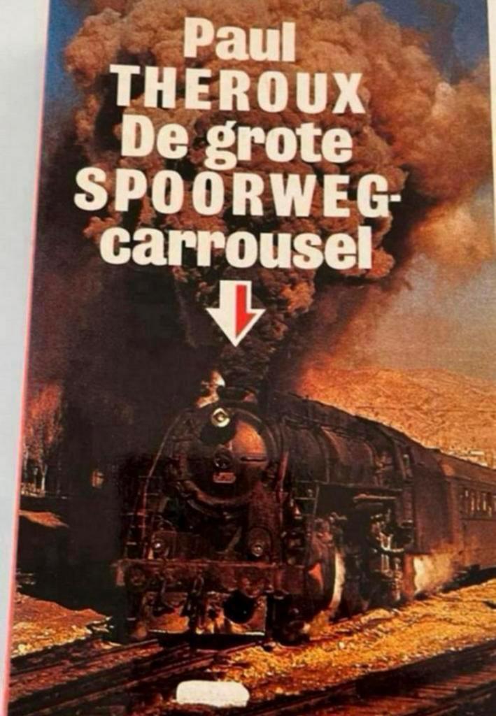 PAUL THEROUX DE GROTE SPOORWEG CARROUSEL, Boeken, Vervoer en Transport, Zo goed als nieuw, Trein, Ophalen of Verzenden