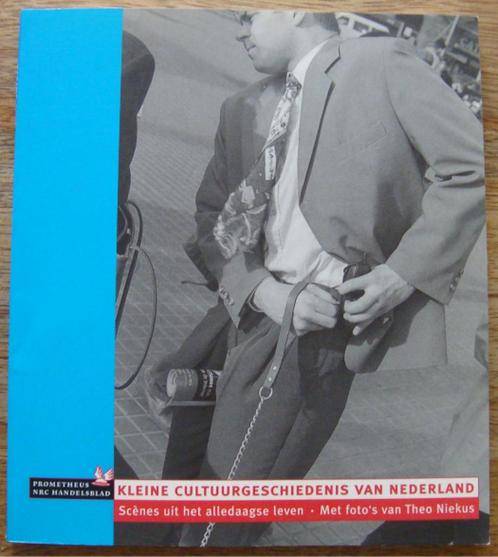 Kleine cultuurgeschiedenis van Nederland - alledaags leven, Boeken, Politiek en Maatschappij, Zo goed als nieuw, Maatschappij en Samenleving