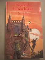 Nooit de buren bijten - Paul van Loon, Ophalen of Verzenden, Gelezen, Fictie algemeen