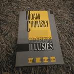 Noam Chomsky - Gekoesterde Illusies, Boeken, Ophalen of Verzenden, Nieuw, Maatschappij en Samenleving