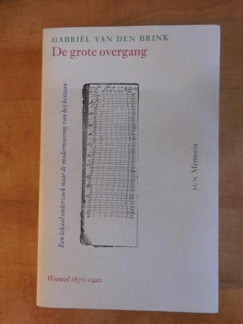 De grote overgang, Woensel, Eindhoven, wetenschappelijk, Boeken, Geschiedenis | Stad en Regio, Gelezen, Ophalen of Verzenden