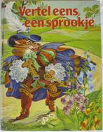 Vertel eens een sprookje, Ophalen, Gelezen, Grimm / Andersen e.a.