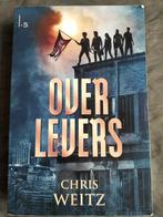 Chris Weitz - Overlevers (Young Adult, YA), Boeken, Chris Weitz, Ophalen of Verzenden, Zo goed als nieuw