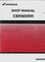 Honda CBR600 RR shop manual werkplaatsboek, Motoren, Handleidingen en Instructieboekjes, Ophalen of Verzenden, Honda