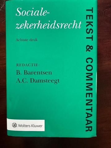 sociale zekerheidsrecht tekst commentaar achtste druk beschikbaar voor biedingen