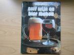 Bezig zijn met zelf wijn en bier maken, Ophalen of Verzenden, Gelezen