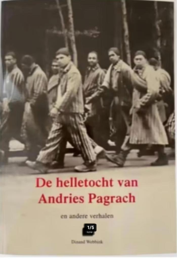 De Helletocht van Andries Pagrach (2021), Boeken, Oorlog en Militair, Zo goed als nieuw, Tweede Wereldoorlog, Ophalen of Verzenden