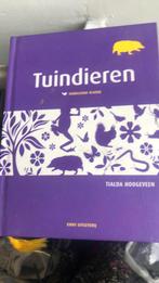 Tialda Hoogeveen - Tuindieren, Ophalen of Verzenden, Zo goed als nieuw, Natuur algemeen, Tialda Hoogeveen