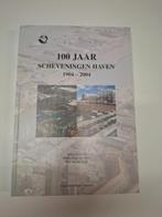 100 jaar Scheveningen Haven 1904- 2004, 20e eeuw of later, Diverse auteurs, Ophalen of Verzenden, Zo goed als nieuw