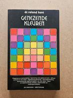 Genezende kleuren dr. Roland Hunt, Boeken, Ophalen of Verzenden