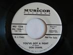 Single Don Chapel - You've Got A Fight - Promo, 7 inch, Single, Ophalen of Verzenden, Zo goed als nieuw