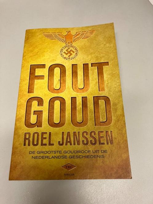 Fout Goud Roel Janssen, Boeken, Oorlog en Militair, Gelezen, Tweede Wereldoorlog, Ophalen of Verzenden