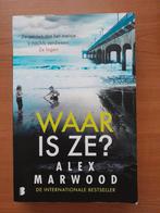 Alex Marwood - Waar is ze?, Ophalen, Zo goed als nieuw, Nederland, Alex Marwood