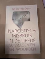 Narcistisch misbruik in de liefde. 50 vragen en antwoorden, Ophalen of Verzenden, Zo goed als nieuw, Mjon van Oers