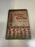 Road to the north pole - Arctic exploration polaris - Charle, Ophalen of Verzenden
