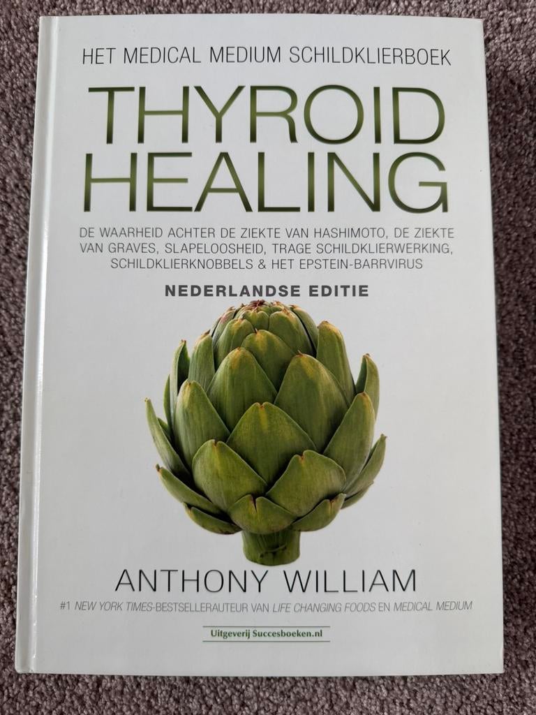 Medical Medium - Thyroid Healing - NL - Anthony William, Verzenden, Zo goed als nieuw