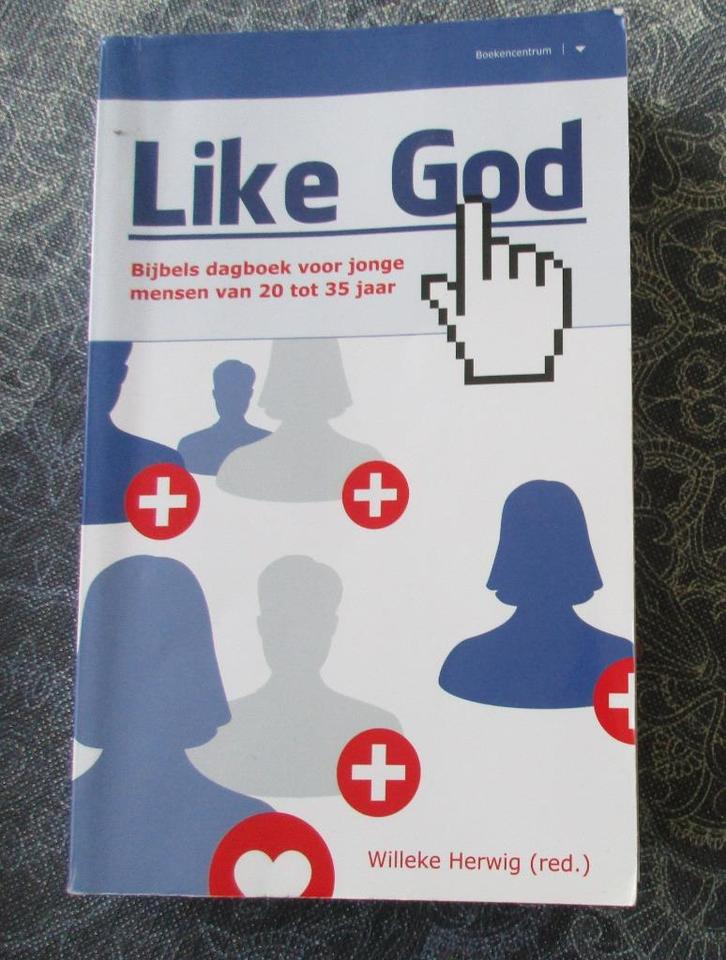 Like God - Bijbels dagboek -door Willeke Herwig - 20 - 35 jr, Boeken, Godsdienst en Theologie, Ophalen of Verzenden