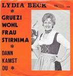 Lydia Beck "Gruezi Whol Frau Stirnima" vinyl single, Cd's en Dvd's, Vinyl | Nederlandstalig, Ophalen of Verzenden, Zo goed als nieuw