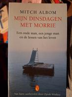 Mijn Dinsdagen met Morrie - Mitch Albom ZGAN, Ophalen of Verzenden, Zo goed als nieuw, Overige typen