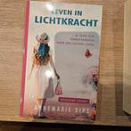 Leven in Lichtkracht - Annemarie Sips, Achtergrond en Informatie, Spiritualiteit algemeen, Ophalen of Verzenden, Zo goed als nieuw