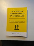 In 10 stappen een succesvolle 2e spoorcoach, Ophalen of Verzenden, Zo goed als nieuw, Eliane van Beukering