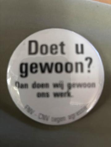 FNV-CNV Button - Doet u gewoon? beschikbaar voor biedingen