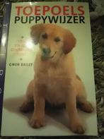 Gwen Bailey - Toepoels puppywijzer, Honden, Ophalen of Verzenden, Zo goed als nieuw, Gwen Bailey