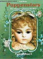 Puppenstars Puppen Album 6 - Lydia Richter boek poppen, Ophalen of Verzenden, Zo goed als nieuw, Lydia Richter, Overige onderwerpen
