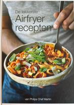 de lekkerste airfryer recepten, Boeken, Ophalen of Verzenden, Nieuw, Chef martin, Overige gebieden