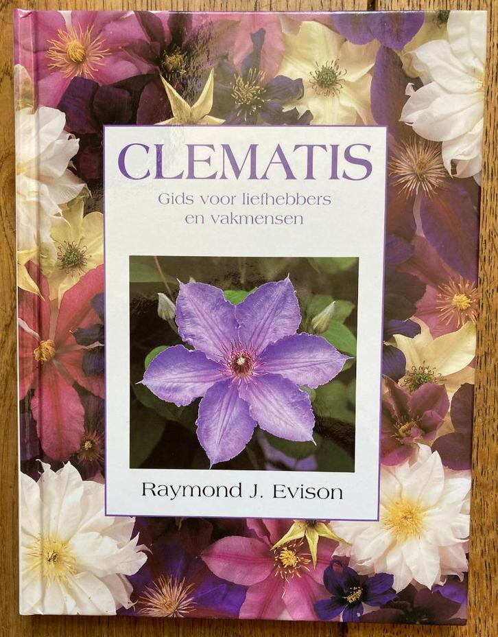 Clematis - Gids voor liefhebbers en vakmensen - Clematissen, Boeken, Natuur, Zo goed als nieuw, Bloemen, Planten en Bomen, Ophalen of Verzenden