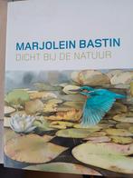 Marjolein Bastin - Dicht bij de Natuur, Boeken, Natuur, Verzenden