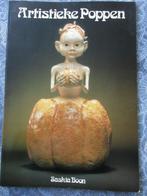 hobby boek: Artistieke Poppen door Saskia Boon, Ophalen of Verzenden, Gelezen, Poppen maken