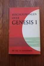 Beschouwingen over Genesis I – Dr. Nic. H. Ridderbos, Ophalen of Verzenden, Gelezen, Christendom | Protestants