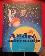 André het astronautje - André Kuipers, Boeken, Ophalen of Verzenden, Zo goed als nieuw, André Kuipers, Sprookjes