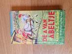 Annie M.G. Schmidt - De A van Abeltje, Annie M.G. Schmidt, Fictie algemeen, Ophalen of Verzenden, Zo goed als nieuw