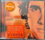 Josh Groban Closer Cd, Ophalen of Verzenden, 2000 tot heden, Gebruikt