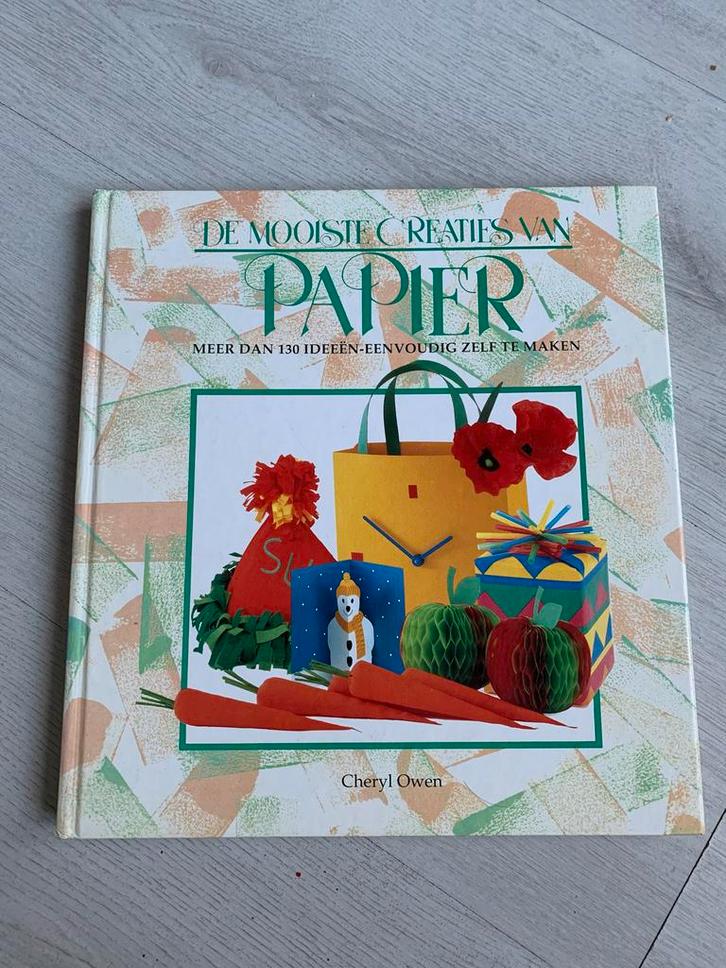 De Mooiste Creaties van Papier - Handgemaakt!, Boeken, Hobby en Vrije tijd, Gelezen, Scrapbooking en Knutselen, Geschikt voor kinderen