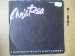 a2974 chris rea - in dont know what it is but i love it, Gebruikt, Ophalen of Verzenden, 7 inch, Single