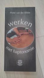 Pieter van der Slikke - Werken met haptonomie, Ophalen of Verzenden, Zo goed als nieuw